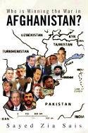Who Is Winning the War in Afghanistan?   2011 9781465366115 Front Cover