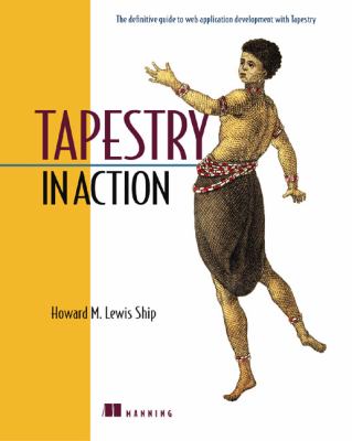 Tapestry in Action   2004 9781932394115 Front Cover