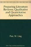 Preparing Literature Reviews: Qualitative And Quantitative Approaches  2013 9781936523115 Front Cover