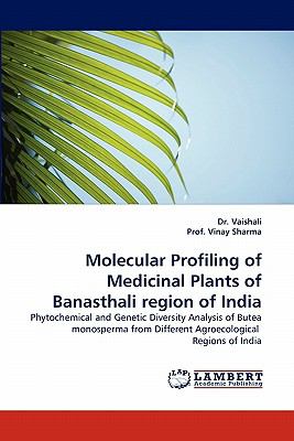 Molecular Profiling of Medicinal Plants of Banasthali Region of Indi N/A 9783838371115 Front Cover