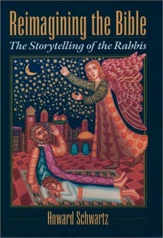 Reimagining the Bible The Storytelling of the Rabbis  1997 9780195115116 Front Cover