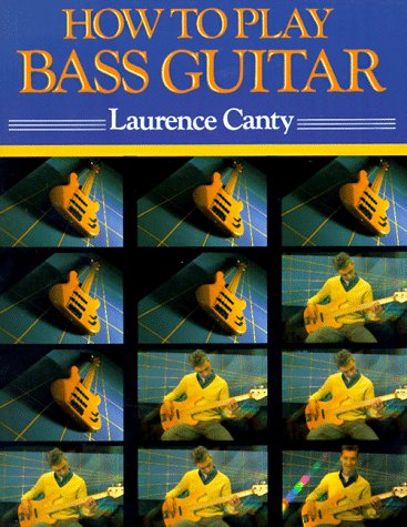 How to Play Bass Guitar  3rd (Revised) 9780312082116 Front Cover