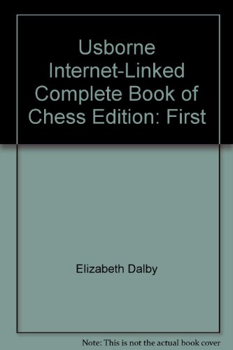 Usborne Internet-Linked Complete Book of Chess  2005 9780439787116 Front Cover