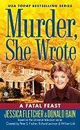Murder, She Wrote: a Fatal Feast  N/A 9780451231116 Front Cover