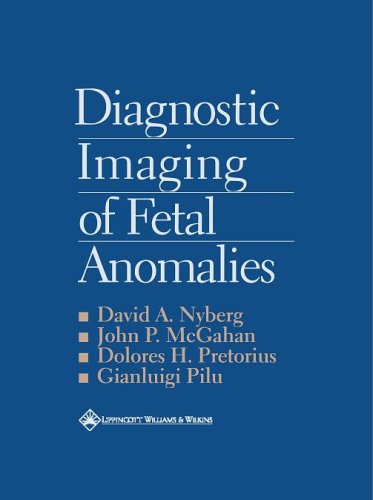 Diagnostic Imaging of Fetal Anomalies  2nd 2003 (Revised) 9780781732116 Front Cover