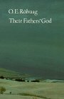 Their Fathers' God   1983 (Reprint) 9780803289116 Front Cover