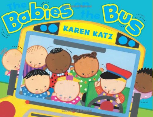 Babies on the Bus   2012 9780805090116 Front Cover