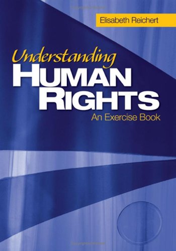 Understanding Human Rights An Exercise Book  2006 9781412914116 Front Cover