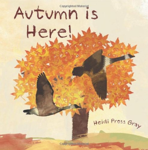 Autumn Is Here!  N/A 9781479344116 Front Cover