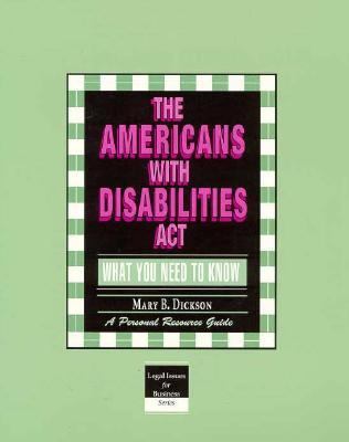 Americans with Disabilities Act Hiring, Accommodating and Supervising Employees with...  1995 9781560523116 Front Cover