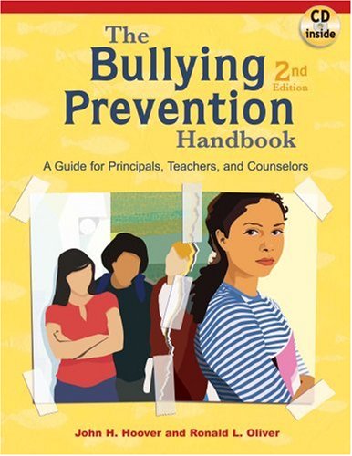 Bullying Prevention Handbook A Guide for Principals, Teachers, and Counselors 2nd 2008 9781934009116 Front Cover