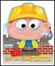 Soy un constructor / I am a Builder:  2010 9789501128116 Front Cover