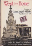 West from Home Letters of Laura Ingalls Wilder, San Francisco 1915 N/A 9780060241117 Front Cover