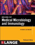 Review of Medical Microbiology and Immunology  13th 2014 9780071818117 Front Cover