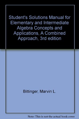 Elementary and Intermediate Algebra Concepts and Applications; A Combined Approach 3rd 2002 (Supplement) 9780201642117 Front Cover