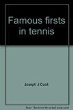 Famous Firsts in Tennis N/A 9780399611117 Front Cover