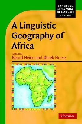 Linguistic Geography of Africa   2007 9780521876117 Front Cover