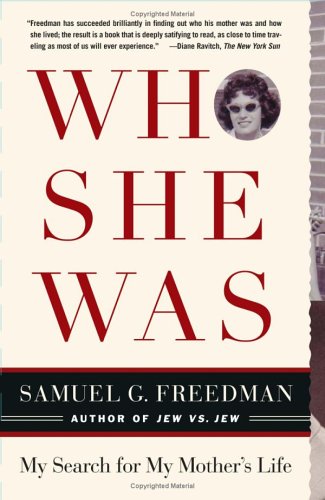 Who She Was My Search for My Mother's Life  2006 9780743285117 Front Cover