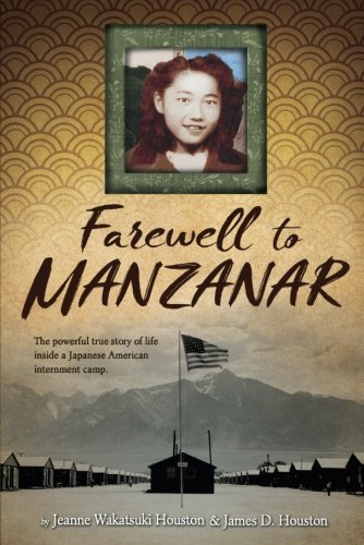 Farewell to Manzanar:   2017 9781328742117 Front Cover