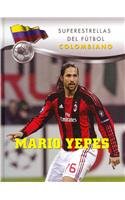 Mario Yepes:   2013 9781422226117 Front Cover