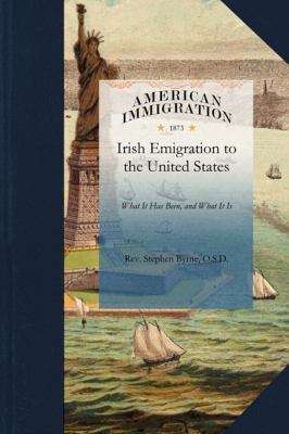 Irish Emigration to the United States  N/A 9781429045117 Front Cover