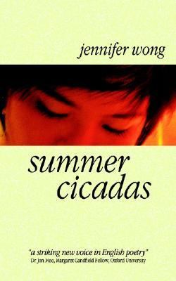 Summer Cicadas  2006 9789889902117 Front Cover