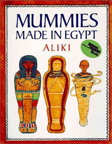 Mummies Made in Egypt  N/A 9780064460118 Front Cover