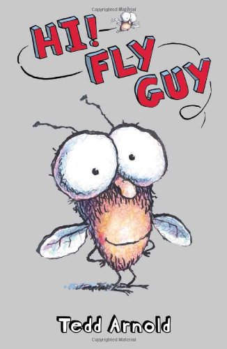 Hi! Fly Guy (Scholastic Reader, Level 2)  N/A 9780439853118 Front Cover