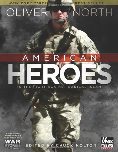 American Heroes In the Fight Against Radical Islam N/A 9780805447118 Front Cover