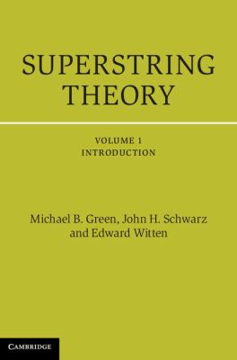 Superstring Theory 25th Anniversary Edition  2012 9781107029118 Front Cover