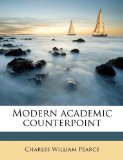 Modern Academic Counterpoint  N/A 9781176847118 Front Cover