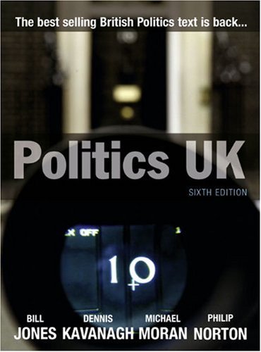 Politics UK  6th 2007 (Revised) 9781405824118 Front Cover