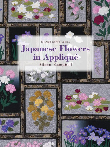 Japanese Flowers in Applique   2010 9781863514118 Front Cover