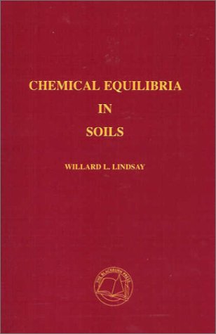Chemical Equilibria in Soils   2001 9781930665118 Front Cover