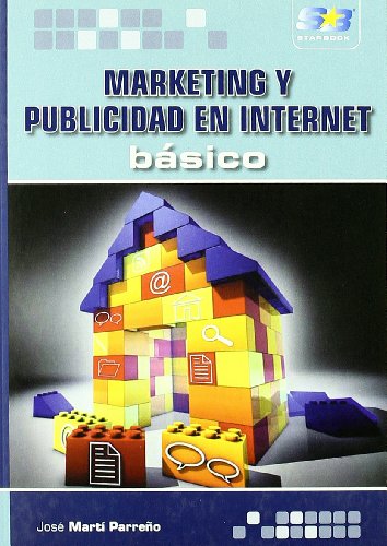 Marketing y publicidad en internet / Marketing and Advertising on Internet: Basico / Basic  2011 9788492650118 Front Cover