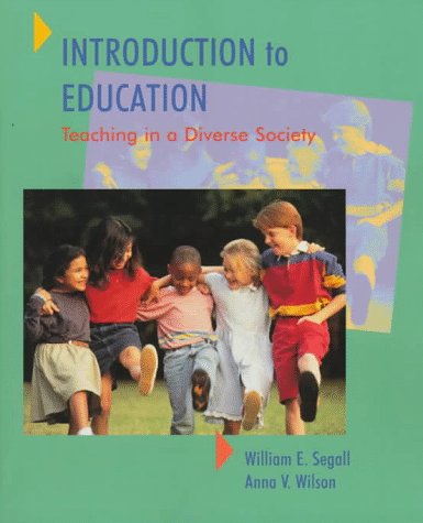 Introduction to Education Teaching in a Diverse Society  1998 (Teachers Edition, Instructors Manual, etc.) 9780024087119 Front Cover