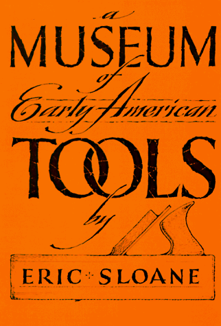 Museum of Early American Tools  N/A 9780345326119 Front Cover
