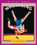 Wrestling  N/A 9780516216119 Front Cover