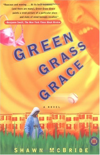 Green Grass Grace A Novel  2003 9780743223119 Front Cover