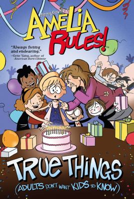 True Things (Adults Don't Want Kids to Know)   2010 9781416986119 Front Cover