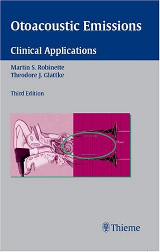 Otoacoustic Emissions Clinical Applications 3rd 2007 9781588904119 Front Cover