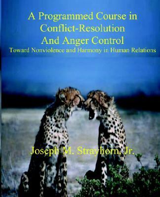 Programmed Course in ConflictResolution  2006 9781931773119 Front Cover