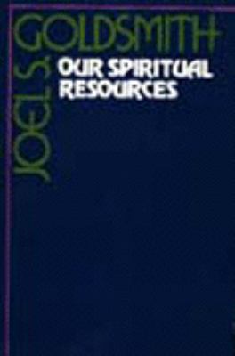 Our Spiritual Resources  N/A 9780060632120 Front Cover