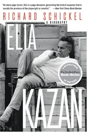 Elia Kazan A Biography  2007 9780060955120 Front Cover