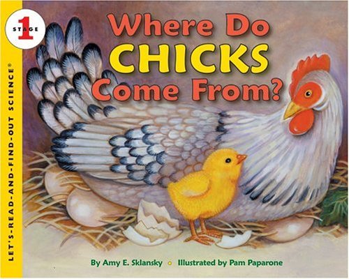 Where Do Chicks Come From?   2005 9780064452120 Front Cover