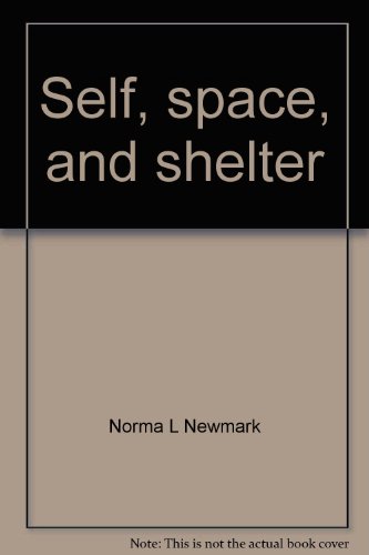 Self, Space and Shelter An Introduction to Housing N/A 9780064535120 Front Cover