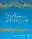 Signals and Systems Using MATLAB  2nd 2015 9780123948120 Front Cover