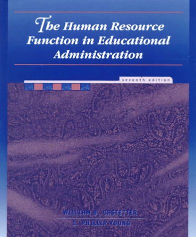 Human Resource Function in Educational Administration  7th 2000 9780139271120 Front Cover