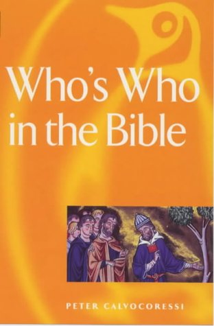 Who's Who in the Bible   1988 9780140512120 Front Cover