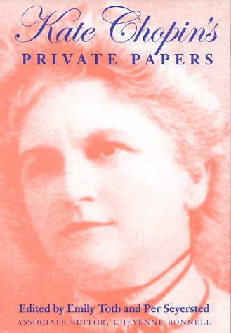 Kate Chopin's Private Papers   1998 9780253331120 Front Cover